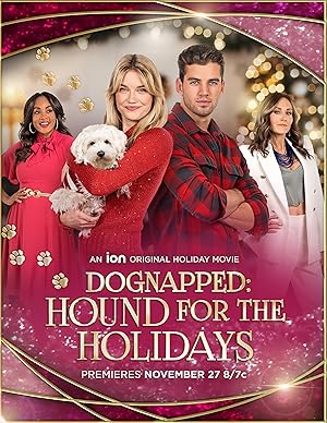 Movie poster for "Dognapped: Hound for the Holidays"